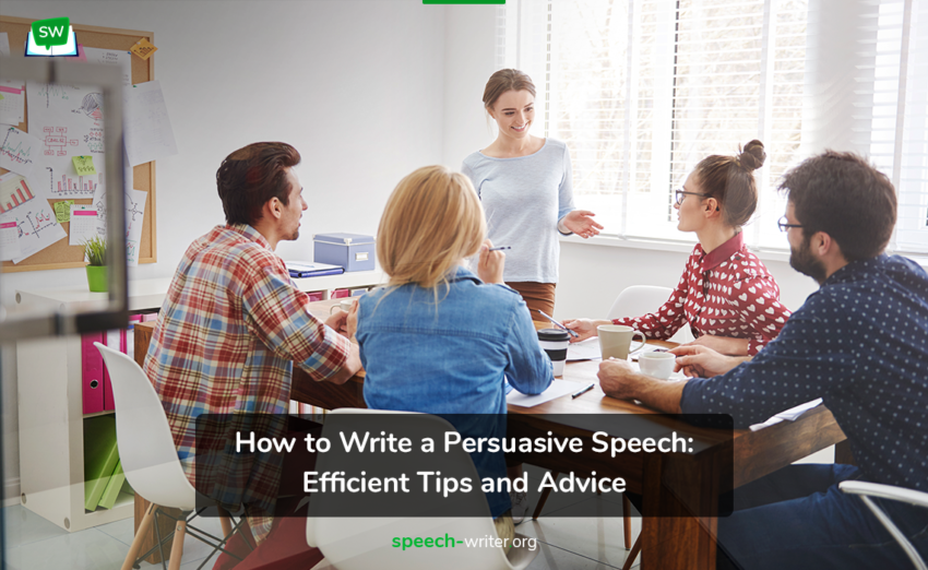 How to Write a Persuasive Speech